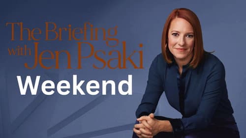 The Briefing with Jen Psaki still