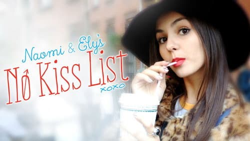 Naomi and Ely's No Kiss List still