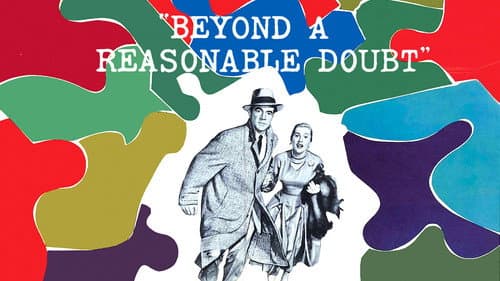 Beyond a Reasonable Doubt still