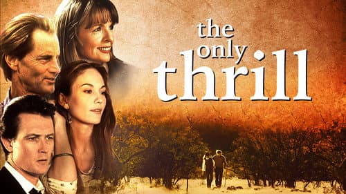 The Only Thrill still