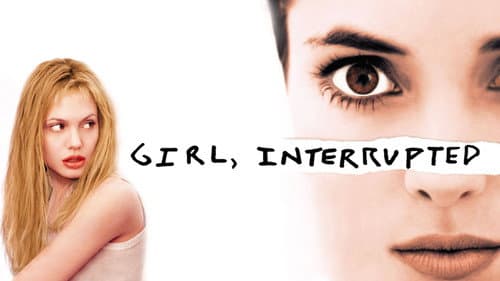 Girl, Interrupted still