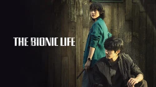 The Bionic Life still