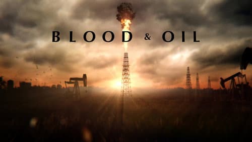 Blood & Oil still