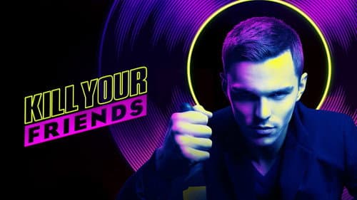 Kill Your Friends still