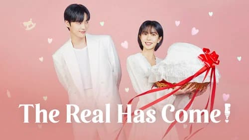 The Real Has Come! still