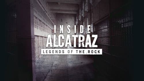 Inside Alcatraz: Legends of the Rock still