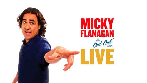 Micky Flanagan: Live - The Out Out Tour still