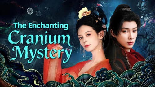 The Enchanting Cranium Mystery still