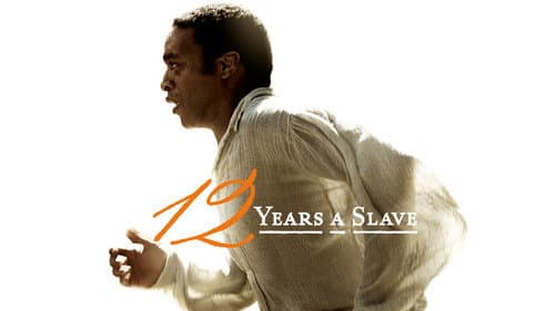12 Years a Slave still