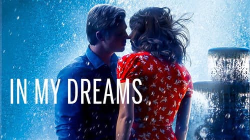 In My Dreams still