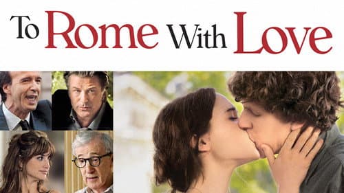 To Rome with Love still
