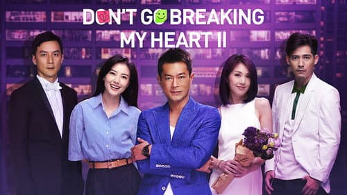 Don't Go Breaking My Heart 2 still