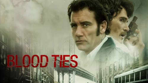 Blood Ties still