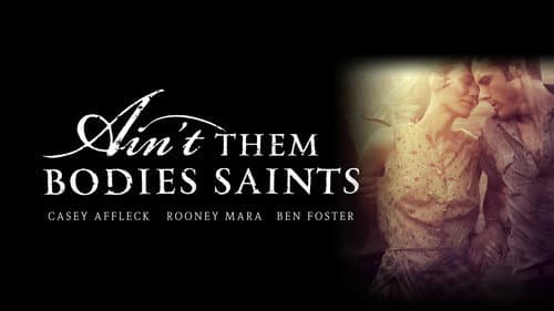 Ain't Them Bodies Saints still