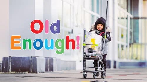 Old Enough! still