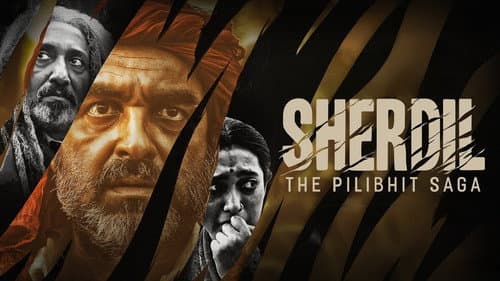 Sherdil: The Pilibhit Saga still