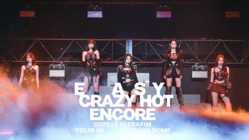 LE SSERAFIM TOUR 'EASY CRAZY HOT' ENCORE IN TOKYO DOME still
