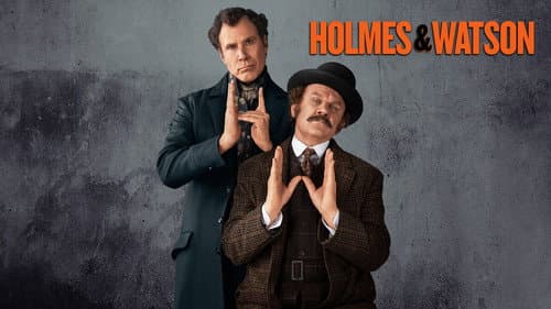 Holmes & Watson still