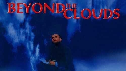 Beyond the Clouds still