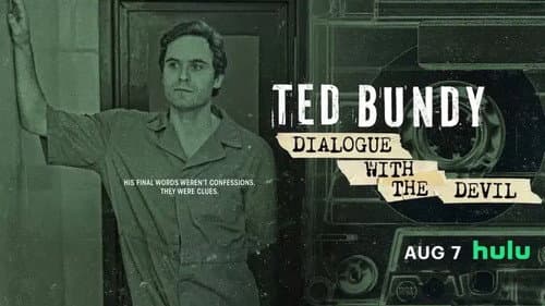 Ted Bundy: Dialogue with the Devil still