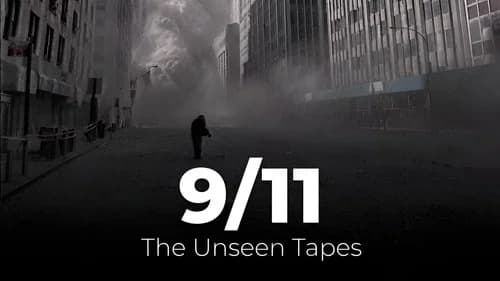 9/11: The Unseen Footage still