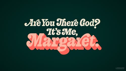 Are You There God? It's Me, Margaret. still