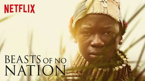 Beasts of No Nation still