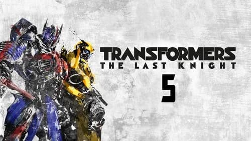 Transformers: The Last Knight still