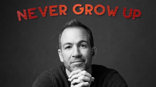 Bryan Callen: Never Grow Up still
