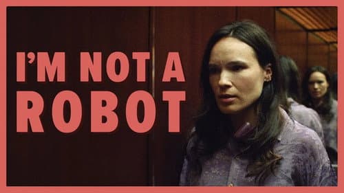 I'm Not a Robot still