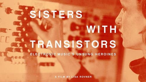 Sisters with Transistors still