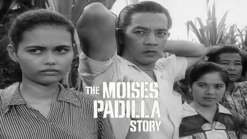 The Moises Padilla Story still