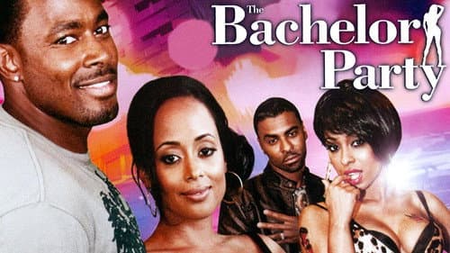 The Bachelor Party still