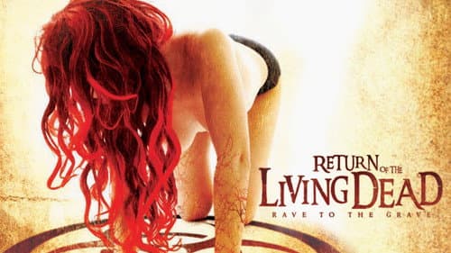 Return of the Living Dead: Rave to the Grave still