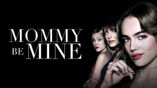 Mommy Be Mine still