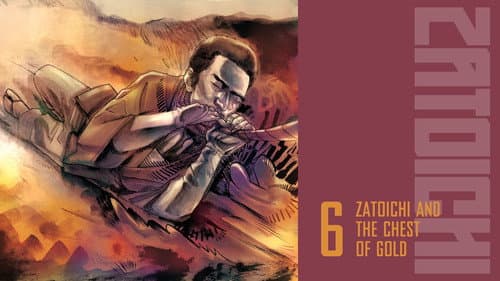 Zatoichi and the Chest of Gold still
