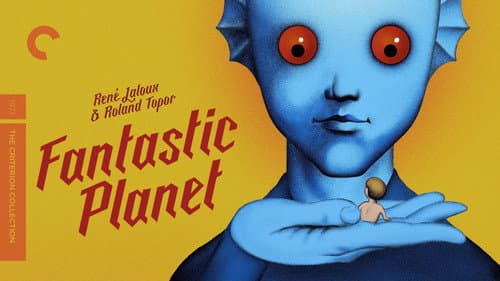 Fantastic Planet still