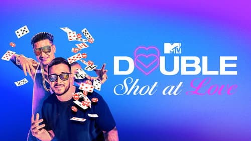 Double Shot at Love still