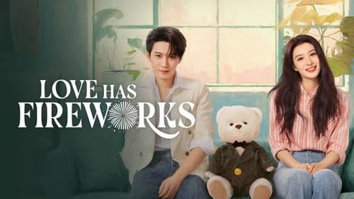 Love Has Fireworks still