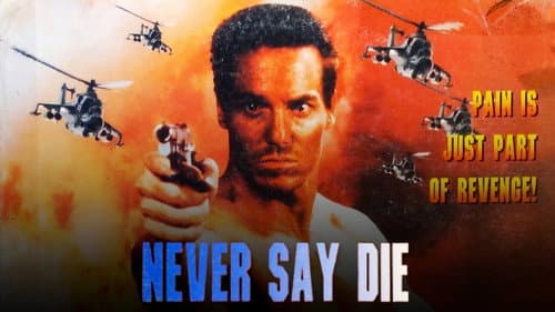 Never Say Die still