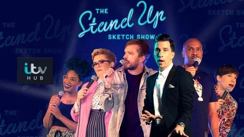 The Stand Up Sketch Show still