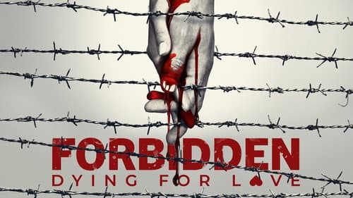 Forbidden: Dying for Love still
