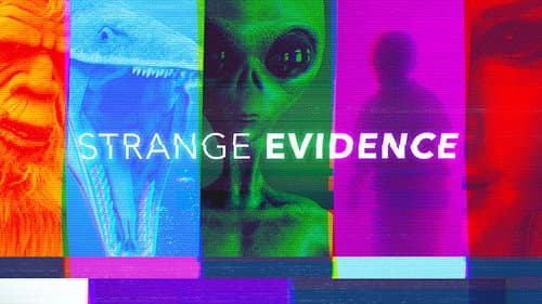 Strange Evidence still