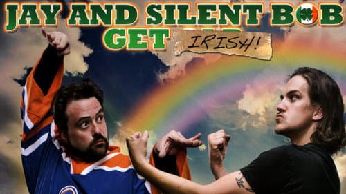 Jay and Silent Bob Get Irish: The Swearing o' the Green! still