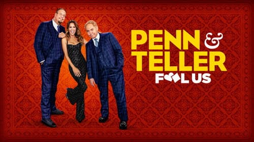 Penn & Teller: Fool Us still