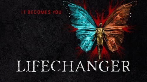 Lifechanger still