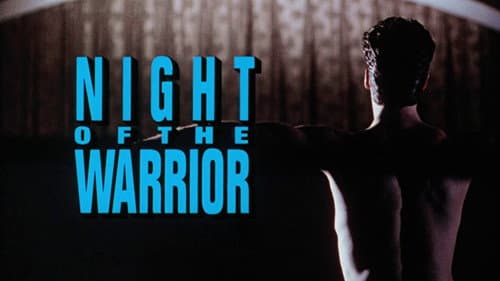 Night of the Warrior still