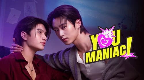 You Maniac still
