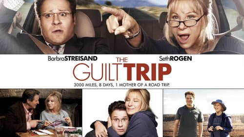 The Guilt Trip still