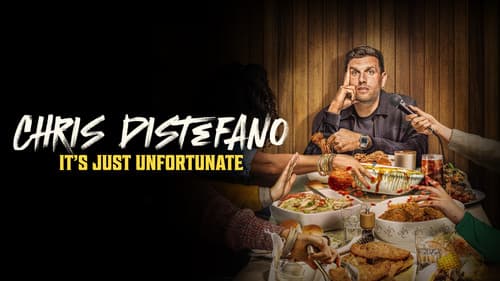 Chris Distefano: It's Just Unfortunate still